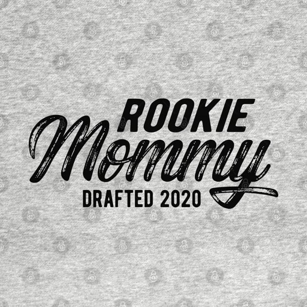 New mommy - Rookie mommy drafted 2020 by KC Happy Shop